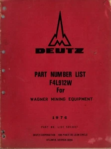 Deutz Motor für Wagner Bergbauausrüstung. F4L912W Teilehandbuch - Bild 1 von 1