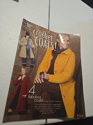 Crochet Coats! by Jill Hanratty (2010, Trade Paperback) - Image 1 of 2