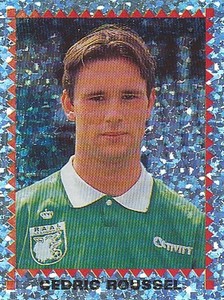 002 CEDRIC ROUSSEL REVELATIONS LA LOUVIERE METAL STICKER FOOTBALL 98 PANINI
