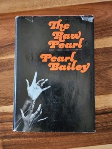 Signed The Raw Pearl - Pearl Bailey Full Signature Hardcover - Picture 1 of 19