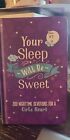 Your Sleep Will Be Sweet (Teen Girls) : 200 Nighttime Devotions for a Teen...