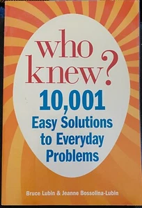 Who Knew? 10,001 Easy Solutions to Everyday Problems, Softcover, Life Hacks - Picture 1 of 3