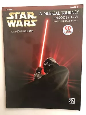 Star Wars A Musical Journey: Episodes I-VI Songbook w/CD (Clarinet) - Image 1 of 4