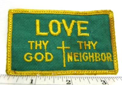 Vintage Love Thy God Love Thy Neighbor Jacket Patch 1970's Religious Kindness A - Image 1 of 4