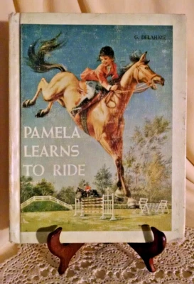 PAMELA LEARNS TO RIDE GILBERT DELAHAYE HART PUB NYC 1968 EX LIB MARCEL MARLIER. Foto 1 de 4