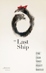 THE LAST SHIP—2014 Broadway Theater Window Card Poster; Sting, Michael Esper