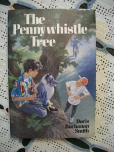The Pennywhistle Tree (Doris Buchanan Smith, 1991 HCDJ) BCE - Picture 1 of 11