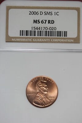 2006 D SMS NGC MS67RD LINCOLN MEMORIAL CENT #B49144 - Image 1 of 2