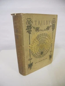 George Du Maurier - Trilby - New York: Harper & Brothers, 1895 - First Edition - Imagen 1 de 3