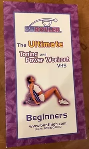 Bun & Thigh Roller, The Ultimate Toning and Power Workout: Beginners VHS - Picture 1 of 10