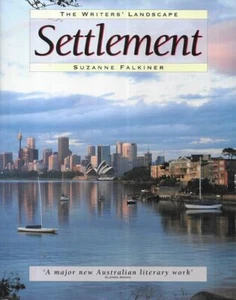 Libro HC de Suzanne Falkiner The Writer's Landscape: Settlement 1992 - Imagen 1 de 1