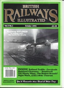 BRITISH RAILWAYS ILLUSTRATED MAGAZINE VOL. 5 No. 1 - OCTOBER 1995 - Picture 1 of 1