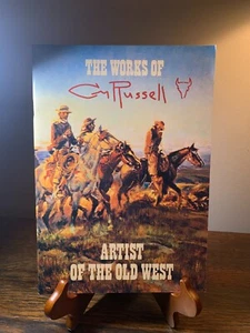 The Works of C.M. Russell Artist of the Old West - Picture 1 of 4