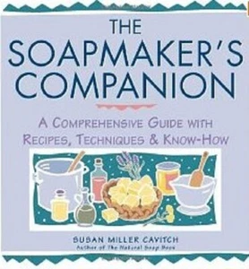 The Soapmaker's Companion: A Comprehensive Guide with Recipes, Techniques & Know - Picture 1 of 1