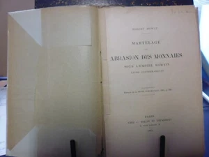 Plaquette: Martelage et abrasion des monnaies sous l'empire Romain R. Mowat - Imagen 1 de 6