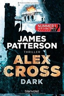 Dark - Alex Cross 18: Thriller  by Patterson, James | Book | condition good - Image 1 of 2