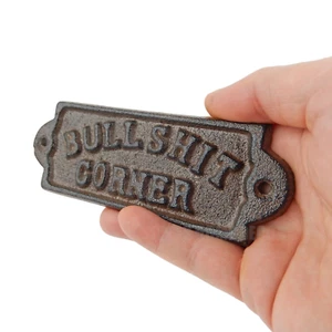 Cast Iron Bullshit Corner Sign Man Cave Wall Decor Plaque Embossed Rustic Brown - Picture 1 of 3