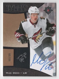 2015-16 Ultimate Collection Rookie Autograph Auto #119 Max Domi 90/99 !! - Picture 1 of 2