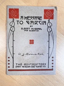 A Message to Garcia by Elbert Hubbard The Roycrofters East Aurora NY - 1916 - Imagen 1 de 4
