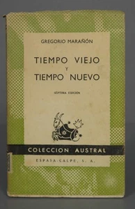 GREGORIO MARAÑÓN TIEMPO VIEJO TIEMPO NUEVO. AUSTRAL - Imagen 1 de 1
