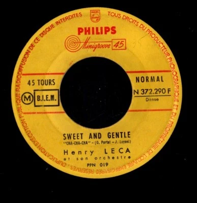 HENRY LECA    Sweet And Gentle /  Le Vrai Cha Cha Cha     Popcorn - Photo 1/2