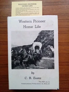 WESTERN PIONEER - C. B. Evans - Oregon Territory PIONEERS Lewistown, Montana - Imagen 1 de 6
