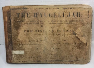 The Hallelujah: The Singing School By Lowell Mason In 1854 Mason Bros. New York - Foto 1 di 8