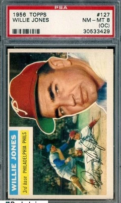 1956 Topps SETBREAK #127 Willie Jones Philadelphia Phillies PSA 8 NM-MT (OC) - Image 1 of 2
