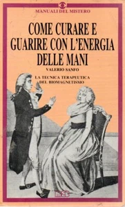 @C8 Come curare e guarire con l'energia delle mani Valerio Sanfo MEB 1988 - Picture 1 of 1