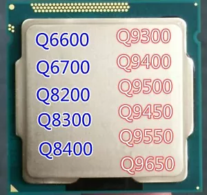 Intel Q6600 Q6700 Q8200 Q8300 Q8400 Q9300 Q9400 Q9500 Q9450 Q9550 Q9650 CPU LOT - Picture 1 of 25