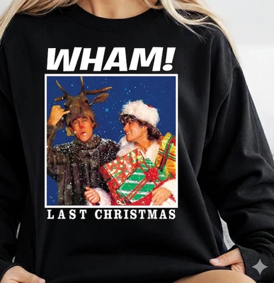 Wham Last Christmas Ugly Sweatshirt, Vintage George Michael Xmas Sweater - Image 1 of 4