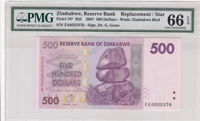Replacement, Zimbabwe 500 Dollars 2007 P-70 PMG 66 EPQ - Image 1 of 2