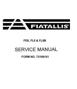 Service Repair Manual For FiatAllis FD5 , FL5 & FL5B Crawler Dozer. - Picture 1 of 1