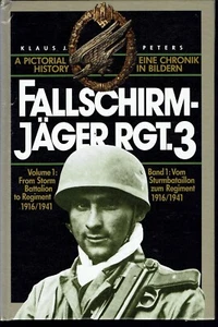 Fallschirmjäger RGT.3 Vol 1 Deutsche Eliteeinheit Sturmbataillon zum Regiment 1916/4 - Bild 1 von 1