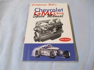 CALIFORNIA BILL'S CHEVROLET GMC & BUICK SPEED MANUAL 1954 EDITION - Picture 1 of 2