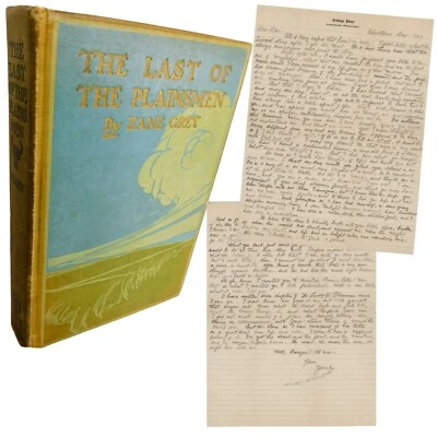Zane Grey ~1907 - Rare  Manuscript Letter & Book ~ Last of the Plainsmen - Image 1 of 4