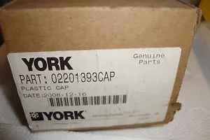 YORK 02201393CAP PLASTIC CAP GENUINE PART - Picture 1 of 1