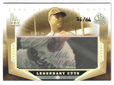 2004 SP Legendary Cuts Don Drysdale #DR Cut Auto /66 SP - Image 1 of 2