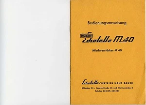 Bedienungsanweisung Klemt-Echolette M40-Mischverstärker - Bild 1 von 1