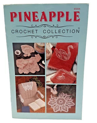 Pineapple Crochet Collection 8S006 Supplement to Annie’s Crochet Newsletter - Image 1 of 2