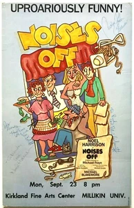 "NOISES OFF" CAST SIGNED WINDOW CARD POSTER KIRKLAND FINE ARTS CENTER MILLLIKIN - Picture 1 of 4