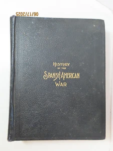 History of the Spanish American War Book Henry Waterson Illustrated Pub. in 1898 - Picture 1 of 15