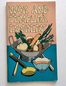 Wok and Tempura Cookery Irena Chalmers Barbara Farr 1969 Vintage Asian Cookbook - Picture 1 of 13