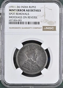 1911-36 India Rupee Mint Error NGC AU Details Full Reverse Brockage - Picture 1 of 8