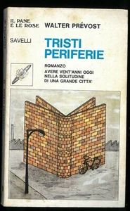 Tristi periferie Walter Prevost Savelli 1979 - Picture 1 of 1