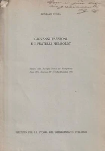 Giovanni Fabbroni e i fratelli Humboldt. Estratto dalla Rassegna Storica del Ri - Bild 1 von 1
