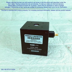 THORLABS IS200 SM05PD4B, 2" Sphere&DETECTOR as in photos, SN:RANDOM, Promotion. - Picture 1 of 18