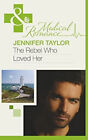 The Rebel Who Loved Her Taschenbuch Jennifer Taylormade
