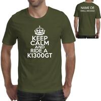 Keep Calm and Ride a K1300GT Fathers Day T-Shirt Ideal Birthday Gift