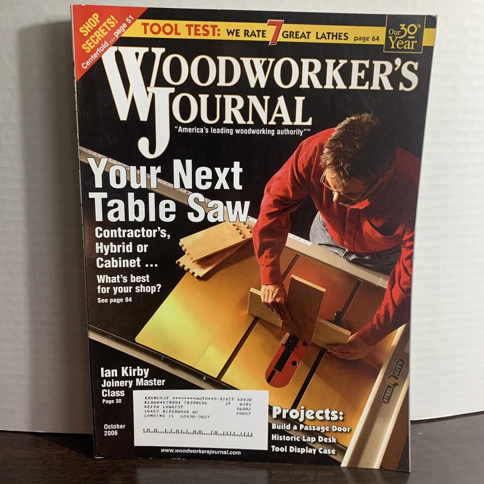 Vintage Woodworker’s Journal October 2006 Look At Choosing Your Next Table Saw - Image 1 of 4